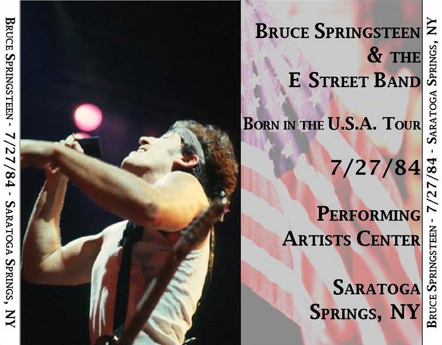 BruceSpringsteenAndTheEStreetBand1984-07-27SaratogaSpringsNY (1).jpg